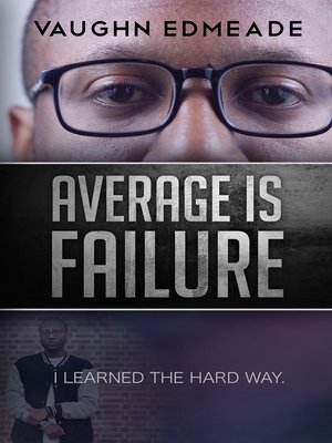 cover image of Average is Failure